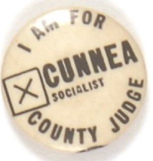 Socialist Cunnea for Judge, Illinois Bold Letters Version
