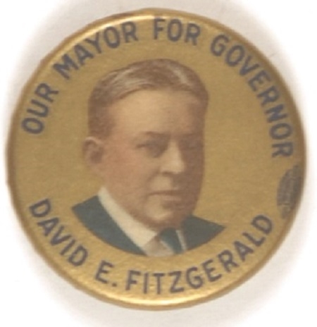 David E. Fitzgerald Our Mayor for Governor Connecticut Pin