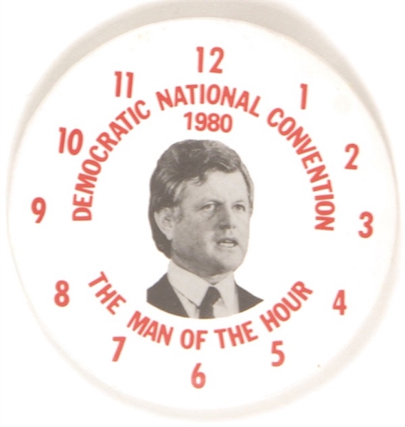 Ted Kennedy Man of the Hour Democratic National Convention