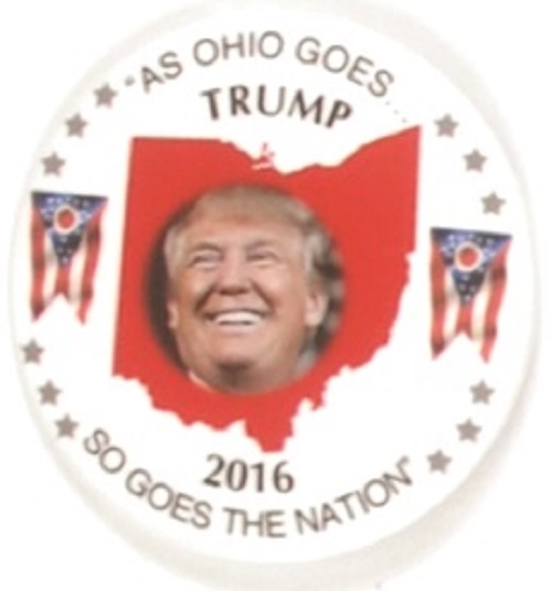 Trump as Ohio Goes So Goes the Nation