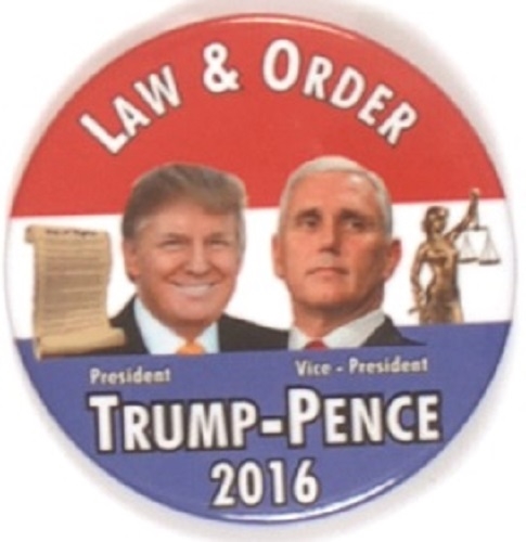 Trump, Pence Law and Order Jugate