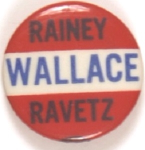 Henry Wallace, Rainey, Ravetz Coattail