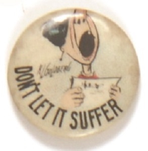 Suffrage Dont Let It Suffer Cartoon Pin