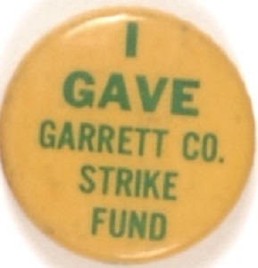 I Gave Garrett Co. Strike Fund