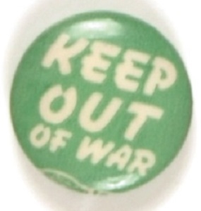 WW II Keep Out of War
