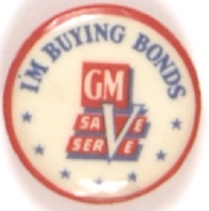 GM World War II Im Buying Bonds