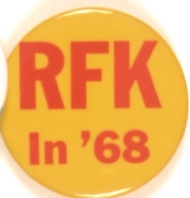 Scarce RFK in 68 Yellow and Red Celluloid