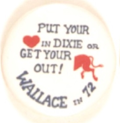 Wallace Put Your Heart in Dixie