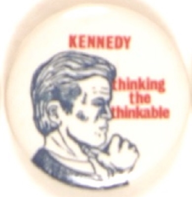 Ted Kennedy Thinking the Unthinkable