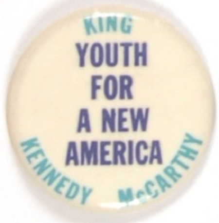 McCarthy, RFK, King Youth for a New America