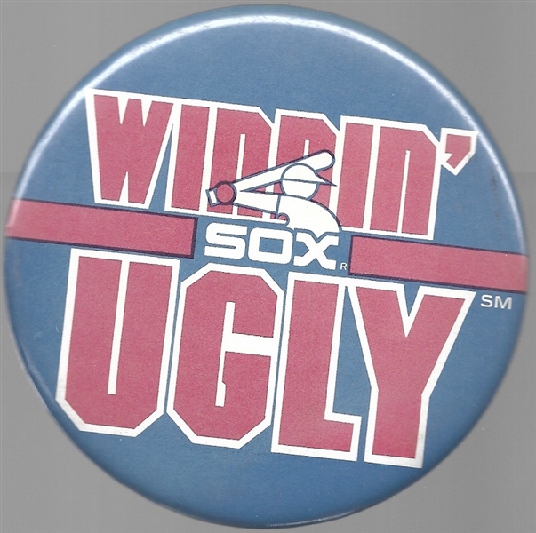 White Sox Winnin Ugly