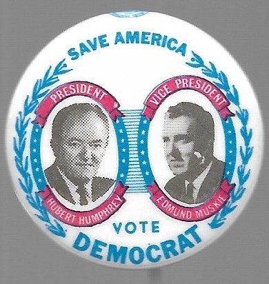 Humphrey, Muskie Save America 