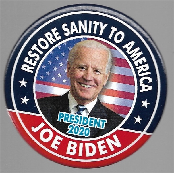 Biden Restore Sanity to America