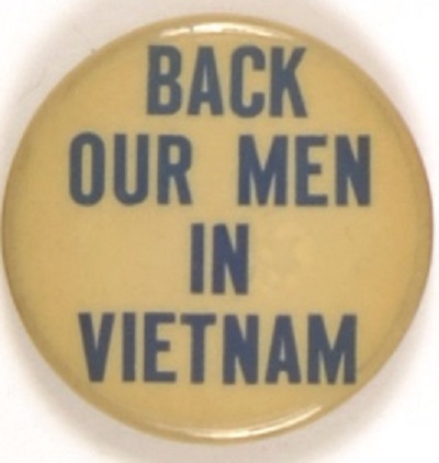 Back Our Men in Vietnam