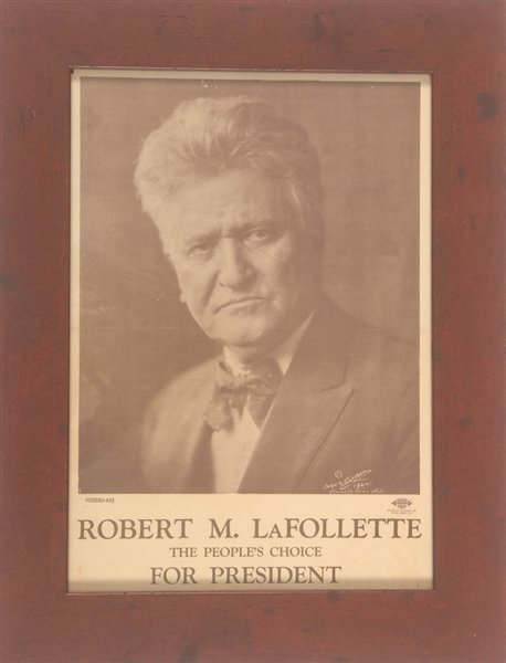 Robert M. LaFollette the People’s Choice