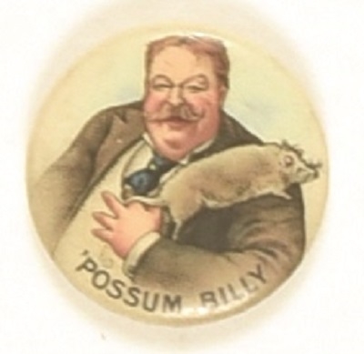William Howard Taft Possum Billy