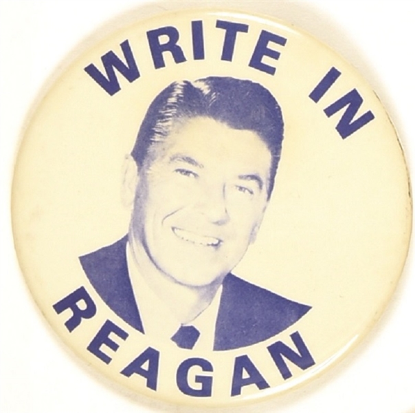 Write In Reagan 1968 Celluloid