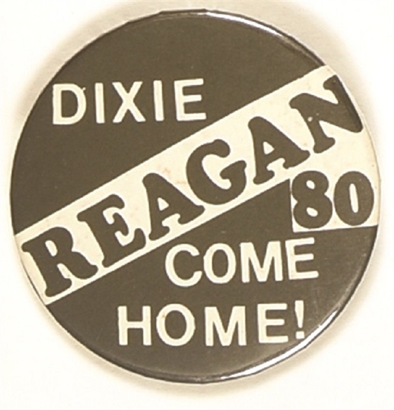Reagan Dixie Come Home