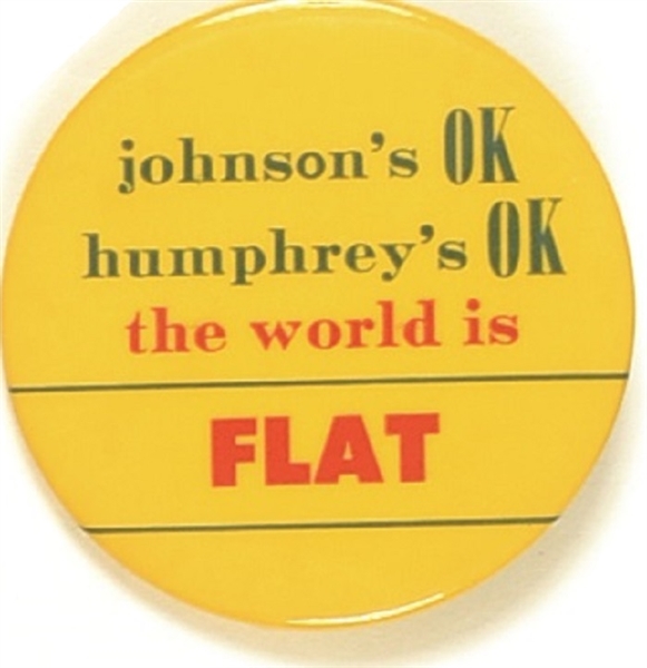 LBJ, Humphrey World is Flat