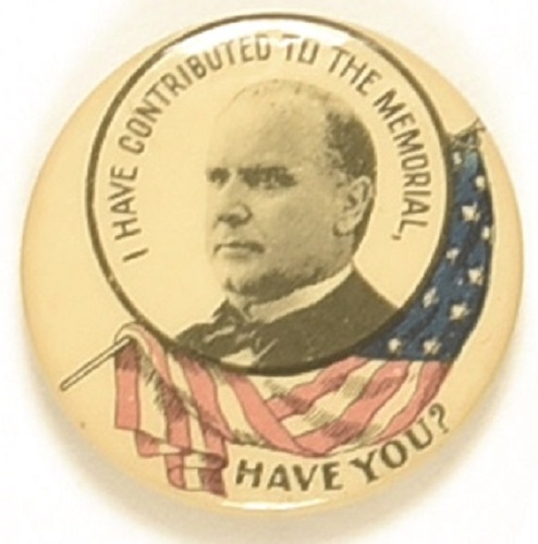 McKinley I Have Contributed to the Memorial
