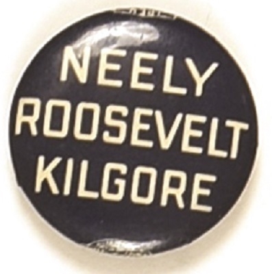 Roosevelt, Neely, Kilgore West Virginia Coattail