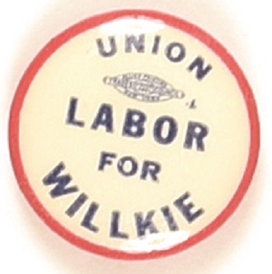 Union Labor for Willkie