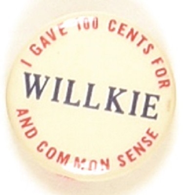 Willkie I Gave 100 Cents