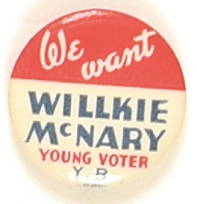 Young Voters We Want Willkie-McNary