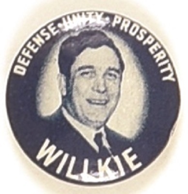 Willkie Defense, Unity, Prosperity