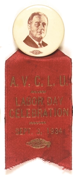 Roosevelt Labor Day Celluloid AVCLU Ribbon