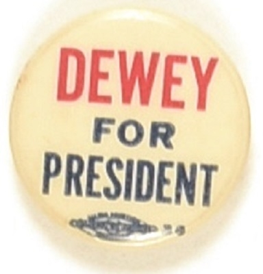 Scarce Dewey for President Universal Pin