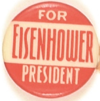 Eisenhower for President Red, White Celluloid