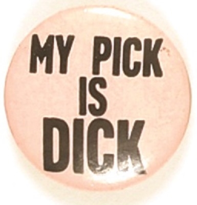Nixon My Pick is Dick
