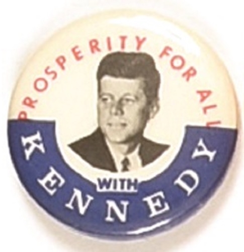 John F. Kennedy Prosperity for All