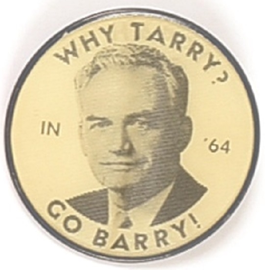 Why Tarry Go Barry Goldwater Flasher