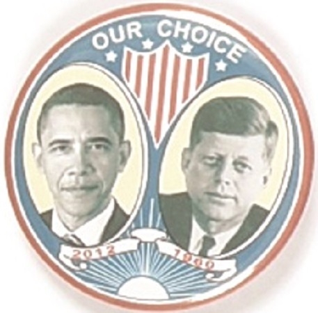 Obama, JFK Our Choice