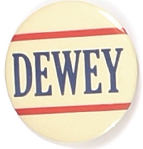 Dewey Scarce Red, White and Blue Celluloid