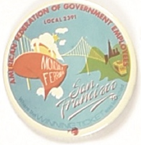 Mondale Colorful San Francisco Convention Pin