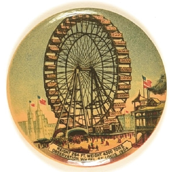 Ferris Wheel, 1904 St. Louis World’s Fair