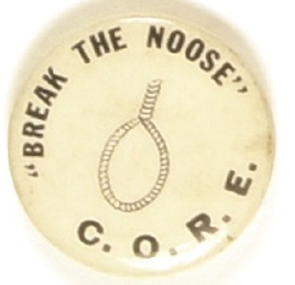 C.O.R.E. Break the Noose Civil Rights Pin