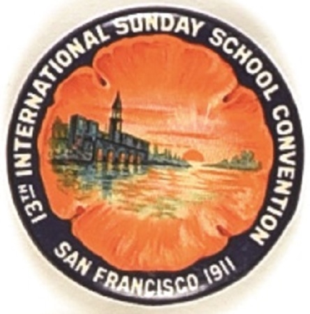 San Francisco International Sunday School Convention 1915 Pin