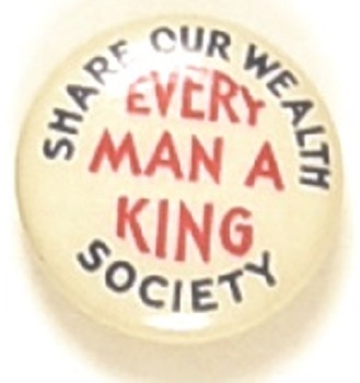 Huey Long Every Man a King Society