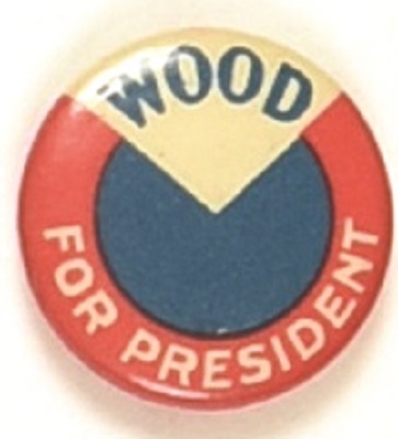 Leonard Wood for President