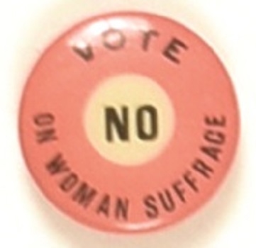 Vote No on Woman Suffrage Red Celluloid