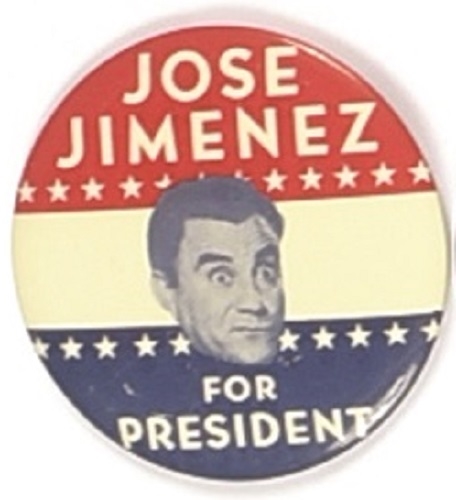 Jose Jimenez for President