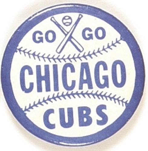 Go Go Chicago Cubs