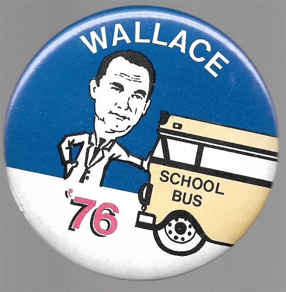 George Wallace 1976 School Bus Pin