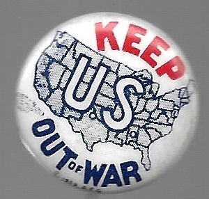 Keep U.S. Out of War World War II Pin 