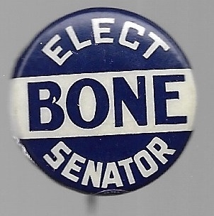 Elect Bone Senator, Washington 