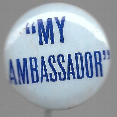 Willkie anti Kennedy "My Ambassador" 